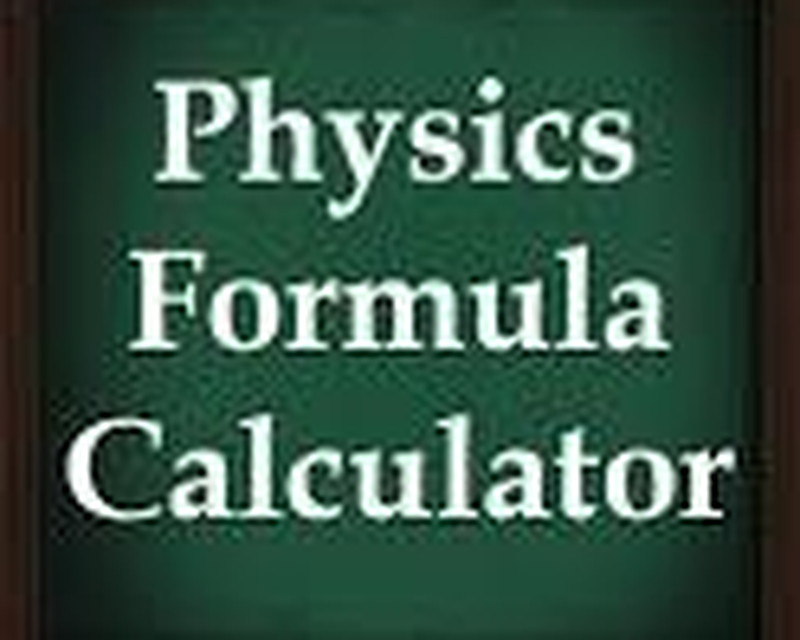 physics formulas calculator