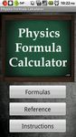 Captura de tela do apk Physics Formula Calculator 1.1 