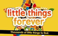 Little Things® Forever obrazek 