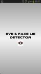 Facial & Ocular Lie Detector image 1