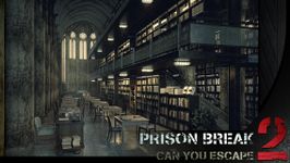 Can you escape:Prison Break 2 image 8