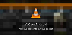 Gambar VLC for Android beta 4