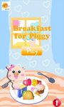 Captura de tela do apk Café da manhã para Piggy 1