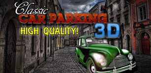 Картинка 6 Classic Car Parking HQ