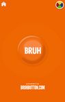 Bruh Button image 14