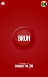Bruh Button image 15