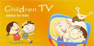 Children TV ~ videos for kids ảnh số 2