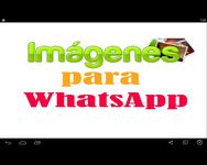 Imagen 6 de Imagenes para Whatsapp