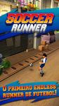 Imagem 10 do Soccer Runner: Football rush!