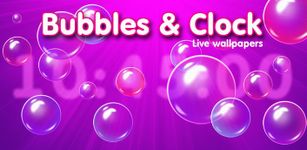 Bubbles & clock live wallpaper image 