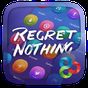 Regret Nothing GO Theme APK