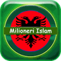 Milioneri Islam - Shqip APK