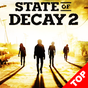 State of Decay 2 Tube &  Companion APK