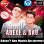 Adexe Y Nau Musica Full Sin internet 2018 APK