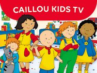 Imagem 5 do Caillou Kids TV