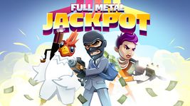 Imagine Full Metal Jackpot 11