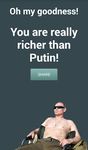 I am Rich - Richer than Putin screenshot APK 2