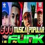 Ícone do apk Top 500 Musicas Funk Mais Tocadas Mp3