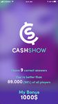Cash Show - Win Real Cash! image 10