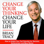 Change Your Thinking, Change Your Life By Brian T. APK