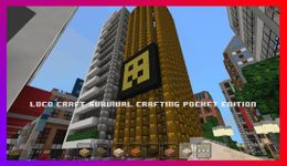 Картинка 3 Loco Craft: Survival Crafting Pocket Edition