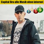 Capital Bra alle Musik ohne internet 2019 Bild 1