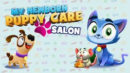 My Newborn Puppy Care Salon - Pet Baby Animal image 12