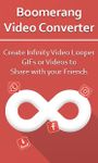 Boomerang Video Converter - Infinity Video Looper εικόνα 1