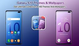 Themes for Samsung galaxy S10 launcher & wallpaper image 6