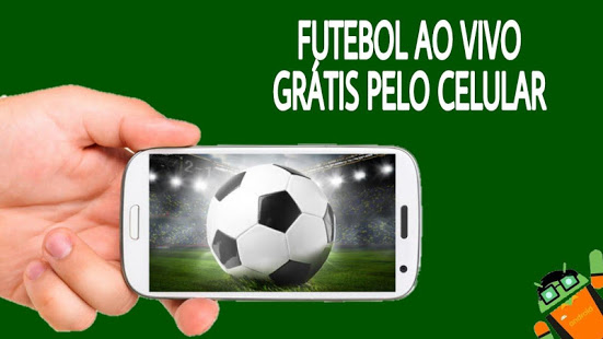 Futebol Ao Vivo no celular - Assistir Jogos Grátis APK - Baixar