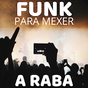 Ícone do apk Músicas Funk Sem Internet