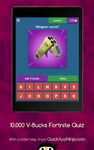 10.000 V-Bucks Fortnite Quiz image 5