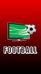 Imagen 4 de LIVE FOOTBALL TV HD