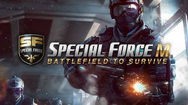 SPECIAL FORCE M : BATTLEFIELD TO SURVIVE image 