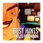 Icône apk Games Hello Neighbor Best Hints