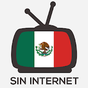 TV México Sin Internet, En Vivo y Gratis APK