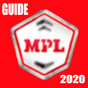 Guide For MPL-Earn Money Daily From MPL TIPS APK