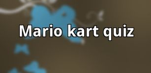 Captura de tela do apk Mario Kart Quiz 2