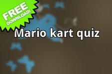 Captura de tela do apk Mario Kart Quiz 1