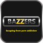 BazzersApp Quit Porn addiction Video Guide APK