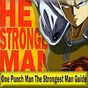 คำแนะนำสำหรับ One Punch Man ชายที่แข็งแกร่งที่สุด APK