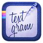 Textgram X - Write on photos APK