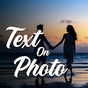 Add Text On Photo & Photo Text Editor: Texture Art