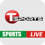 T Sports Live Cricket and Football