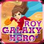Biểu tượng apk Roy Galaxy Hero