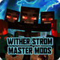 Ikona apk Update Wither Strom Master Mods