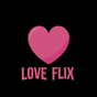 LoveFlix - Séries , Filmes e Animes Online Gratis APK