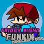 Icône apk Mod of Friday Night Funkin for Minecraft PE