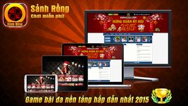 Sanh Rong - Game danh bai 2015 ảnh số 9