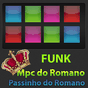 Mpc do Romano FUNK HD Passinho APK